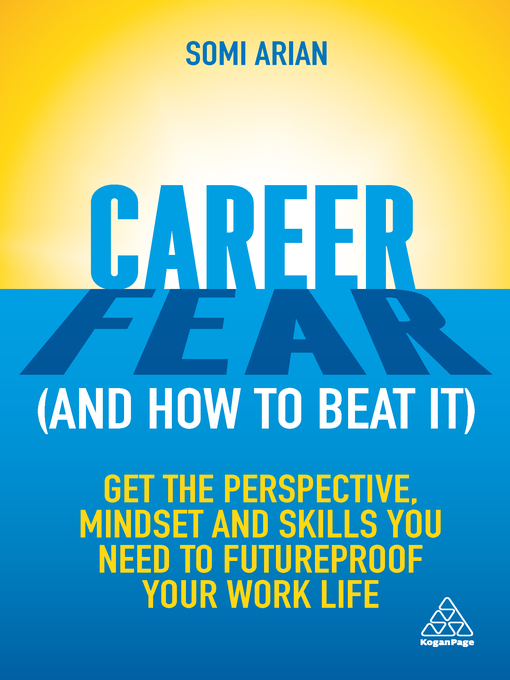 Title details for Career Fear (and how to beat it) by Somi Arian - Available